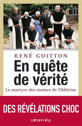 Couverture du produit · En quête de vérité - Le martyre des moines de Tibhirine
