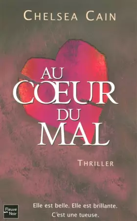 Couverture du produit · Au coeur du mal