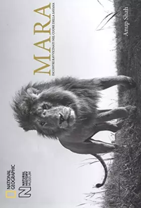 Couverture du produit · Mara. Incontri ravvicinati nel cuore della savana. Ediz. illustrata