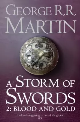 Couverture du produit · A Storm of Swords: Blood and Gold: Book 3 Part 2 of a Song of Ice and Fire