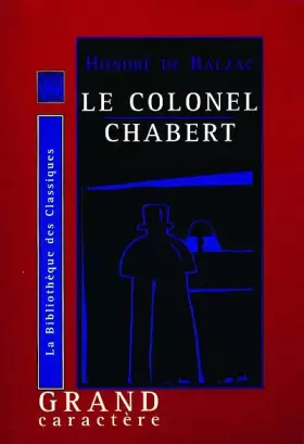 Couverture du produit · Le Colonel Chabert