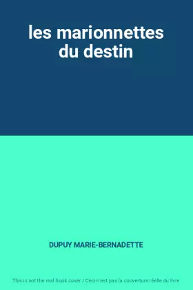 Couverture du produit · les marionnettes du destin
