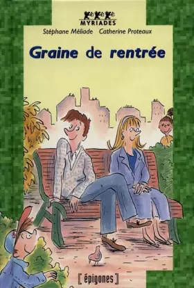Couverture du produit · Graine de rentrée