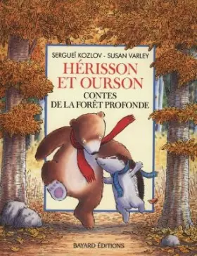 Couverture du produit · Hérisson et Ourson : Contes de la forêt profonde