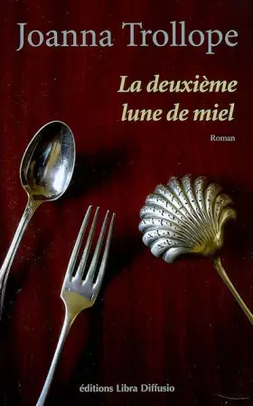 Couverture du produit · La deuxième lune de miel