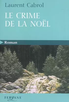 Couverture du produit · Le crime de la Noël