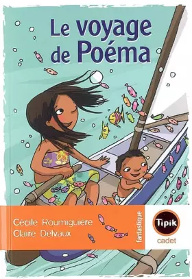 Couverture du produit · Le voyage de Poéma