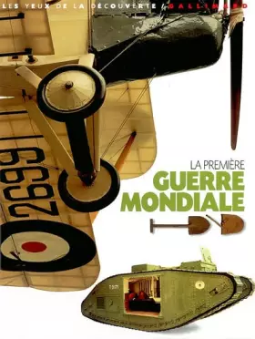 Couverture du produit · La Première Guerre mondiale