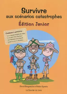 Couverture du produit · Survivre aux scénarios catastrophes: Edition junior