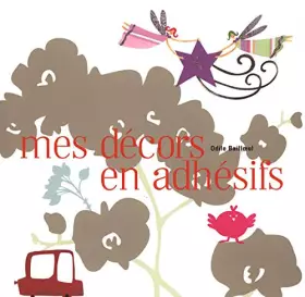 Couverture du produit · MES DÉCORS en ADHÉSIFS
