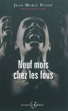 Couverture du produit · Neuf mois chez les fous