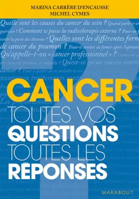 Couverture du produit · Cancer : Toutes vos questions Toutes les réponses