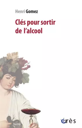 Couverture du produit · Clés pour sortir de l'alcool