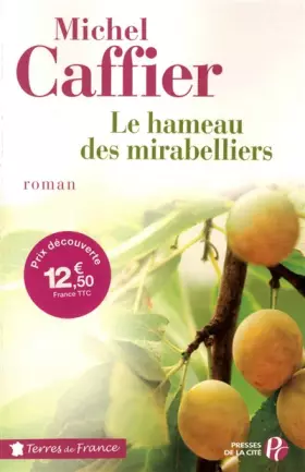 Couverture du produit · Le Hameau des mirabelliers