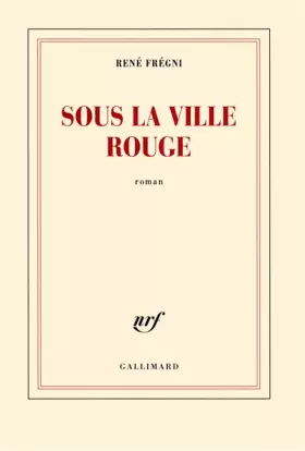 Couverture du produit · Sous la ville rouge