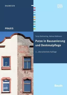 Couverture du produit · Putze in Bausanierung und Denkmalpflege (Beuth Praxis)