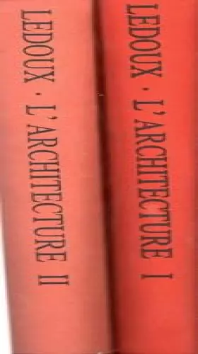 Couverture du produit · L' architecture consideree sous le rapport de l' art, des moers et de la legislation, 2 Bde.: (In französischer Sprache)