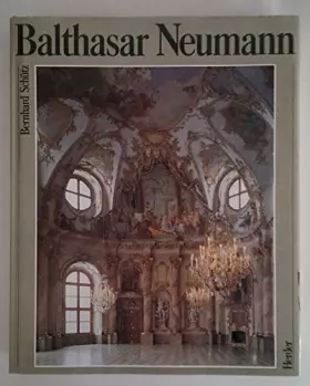 Couverture du produit · Balthasar Neumann