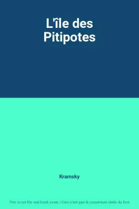 Couverture du produit · L'île des Pitipotes