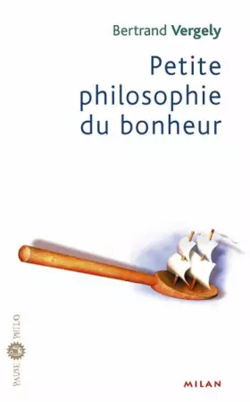 Couverture du produit · Petite philosophie du bonheur