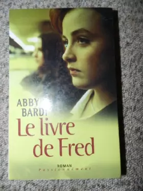 Couverture du produit · Le livre de Fred. Roman traduit de l'anglais.