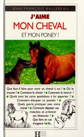 Couverture du produit · J'aime mon cheval et mon poney !