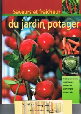 Couverture du produit · Der erntefrische Küchengarten - Gemüse, Kräuter und Obst aus eigenem Anbau