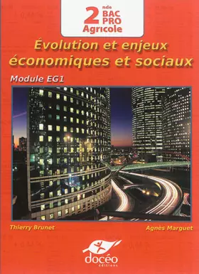 Couverture du produit · Economie 2e Bac Pro Agricole: Evolution et enjeux économiques et sociaux - Manuel de classe
