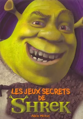 Couverture du produit · Les Jeux secrets de Shrek