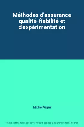 Couverture du produit · Méthodes d'assurance qualité-fiabilité et d'expérimentation