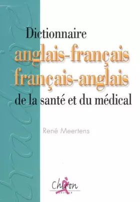 Couverture du produit · Dictionnaire anglais-français français-anglais de la santé et du médical