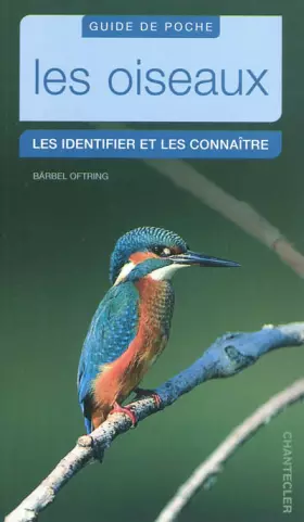 Couverture du produit · Les oiseaux Les identifier et les connaître Guide de poche