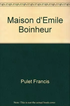 Couverture du produit · Maison d'Emile Boinheur