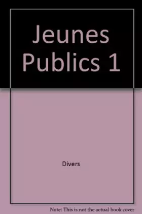 Couverture du produit · Jeunes Publics 1