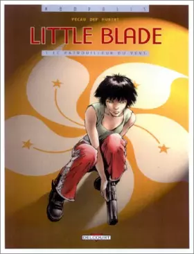 Couverture du produit · Blade, tome 1 : Le patrouilleur du vent