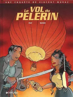 Couverture du produit · Une enquête de Vincent Muraz, tome 2 : Le vol du pelerin