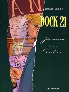 Couverture du produit · Dock 21, tome 2 : Je suis un autre
