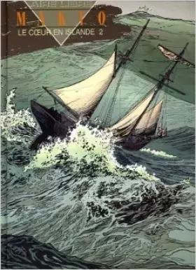 Couverture du produit · LE COEUR EN ISLANDE. Tome 1