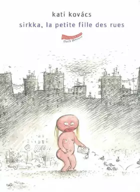 Couverture du produit · Sirkka, la petite fille des rues