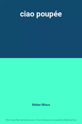 Couverture du produit · ciao poupée