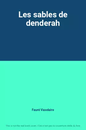 Couverture du produit · Les sables de denderah