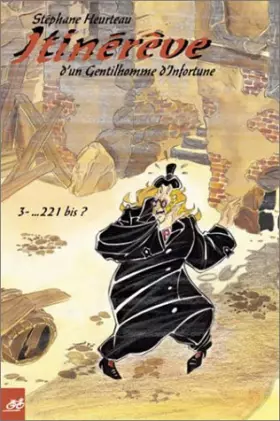 Couverture du produit · Itinérêve d'un gentilhomme d'infortune, tome 3