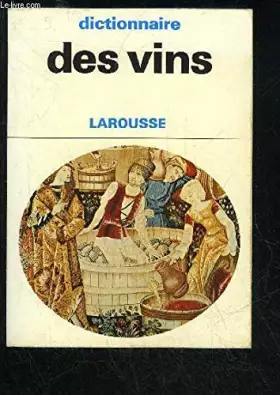 Couverture du produit · DICTIONNAIRE DES VINS