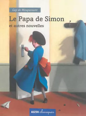 Couverture du produit · LE PAPA DE SIMON ET AUTRES NOUVELLES (COLL. CLASSIQUES)