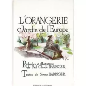 Couverture du produit · L'Orangerie, jardin de l'Europe