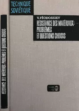 Couverture du produit · Resistance des materiaux: problemes et questions choisis.
