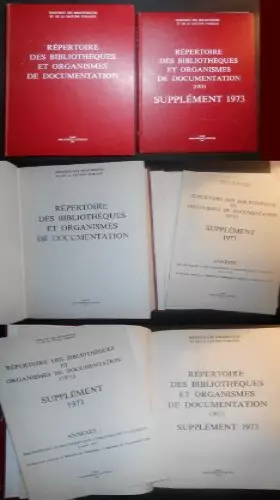 Couverture du produit · REPERTOIRE DES BIBLIOTHEQUES ET ORGANISMES DE DOCUMENTATION (1971), SUPPLEMENT 1973