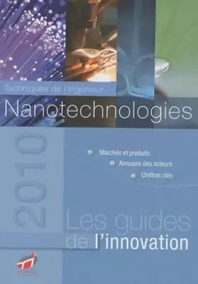 Couverture du produit · Guide 2010 des nanotechnologies
