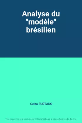 Couverture du produit · Analyse du "modèle" brésilien