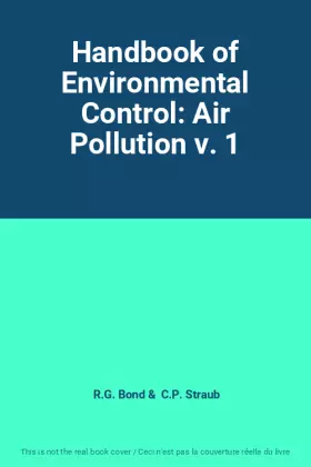 Couverture du produit · Handbook of Environmental Control: Air Pollution v. 1